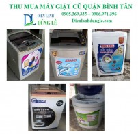 THU MUA MÁY GIẶT CŨ QUẬN BÌNH TÂN