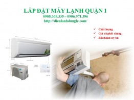 LẮP ĐẶT MÁY LẠNH QUẬN 1