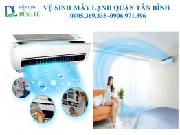 VỆ SINH MÁY LẠNH QUẬN TÂN BÌNH